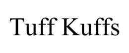 TUFF KUFFS trademark