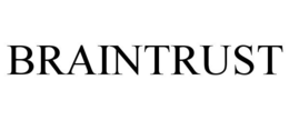 BRAINTRUST trademark