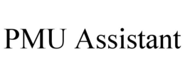 PMU ASSISTANT trademark