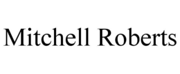 MITCHELL ROBERTS trademark