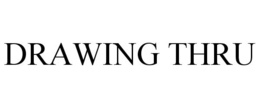 DRAWING THRU trademark