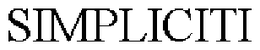 SIMPLICITI trademark
