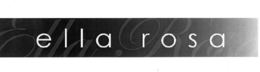 ELLA ROSA trademark