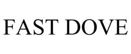 FAST DOVE trademark