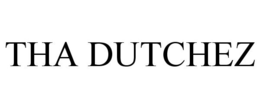 THA DUTCHEZ trademark