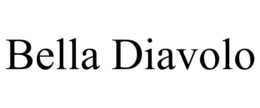 BELLA DIAVOLO trademark