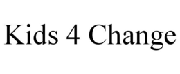 KIDS 4 CHANGE trademark