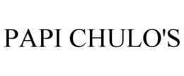 PAPI CHULO'S trademark