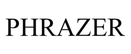 PHRAZER trademark