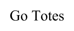 GO TOTES trademark