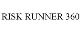 RISK RUNNER 360 trademark