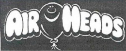 AIRHEADS trademark