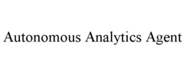 AUTONOMOUS ANALYTICS AGENT trademark