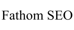 FATHOM SEO trademark
