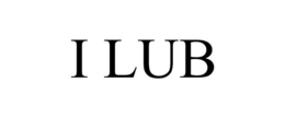 I LUB trademark