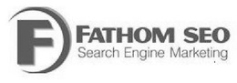 F FATHOM SEO SEARCH ENGINE MARKETING trademark