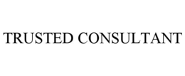 TRUSTED CONSULTANT trademark