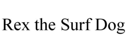 REX THE SURF DOG trademark