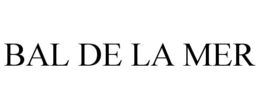 BAL DE LA MER trademark