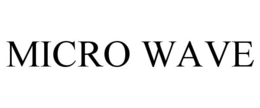 MICROWAVE trademark