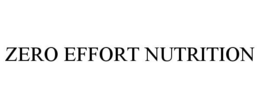 ZERO EFFORT NUTRITION trademark