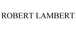 ROBERT LAMBERT trademark