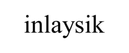 INLAYSIK trademark