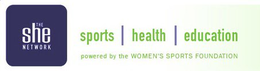 THE SHE NETWORK SPORTS HEALTH EDUCATION POWERED BY THE WOMEN'S SPORTS FOUNDATION trademark