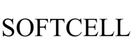 SOFTCELL trademark