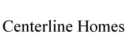 CENTERLINE HOMES trademark