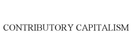 CONTRIBUTORY CAPITALISM trademark