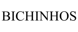 BICHINHOS trademark