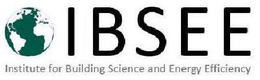 IBSEE INSTITUTE FOR BUILDING SCIENCE AND ENERGY EFFICIENCY trademark