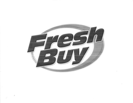 FRESH BUY trademark