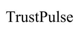 TRUSTPULSE trademark