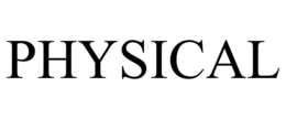 PHYSICAL trademark