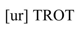 [UR] TROT trademark