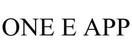 ONE E APP trademark