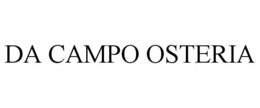 DA CAMPO OSTERIA trademark