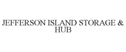 JEFFERSON ISLAND STORAGE & HUB trademark