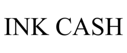 INK CASH trademark