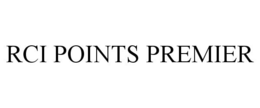 RCI POINTS PREMIER trademark