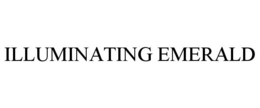 ILLUMINATING EMERALD trademark