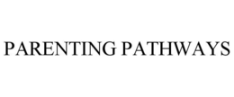 PARENTING PATHWAYS trademark