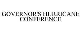 GOVERNOR'S HURRICANE CONFERENCE trademark