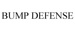 BUMP DEFENSE trademark