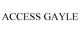 ACCESS GAYLE trademark
