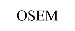 OSEM trademark