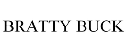 BRATTY BUCK trademark