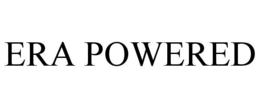 ERA POWERED trademark